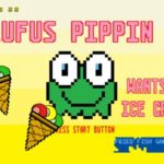 Rufus Pippin wants an Ice Cream