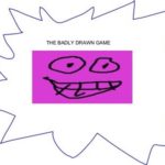 The Badly Drawn Game