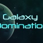 Galaxy Domination