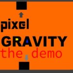 Pixel Gravity DEMO [Mobile]
