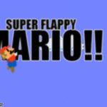 Super Flappy Mario